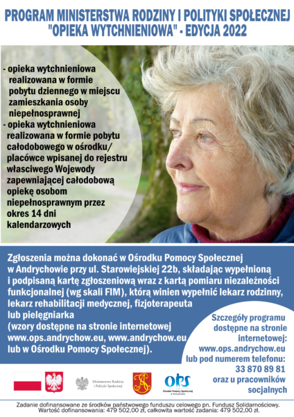 Plakat z informacjami zawartymi w treści wiadomości, dodatkowo zdjęcie starszej kobiety, flaga i godło Polski, logo Ministerstwa Rodziny i Polityki Społecznej, herb Andrychowa, logo Ośrodka Pomocy Społecznej w Andrychowie